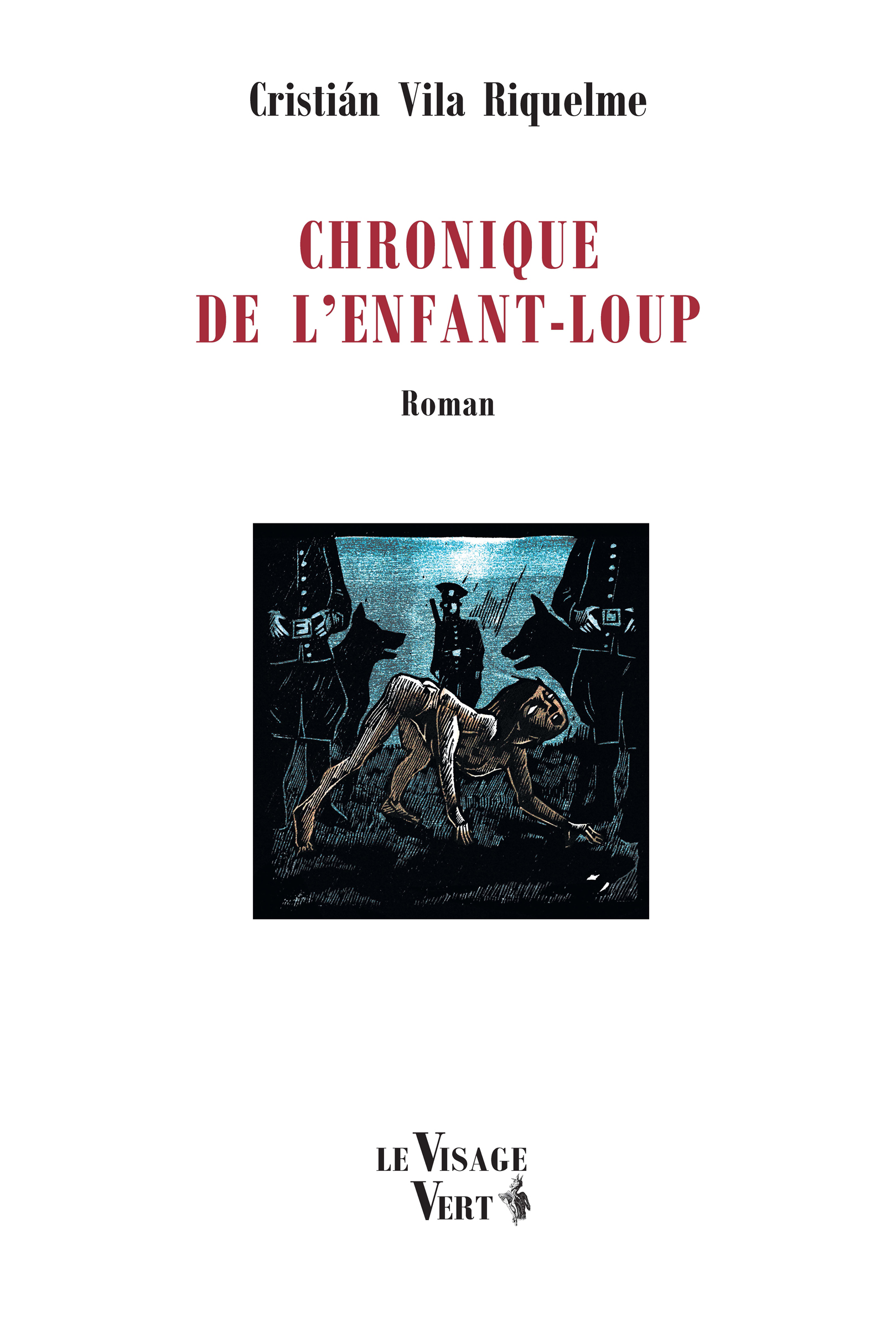 Chronique de l’enfant-loup